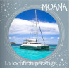 Azimut - Moana, la location prestige